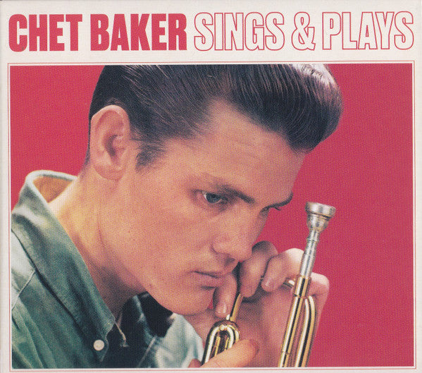 Chet Baker : Sings & Plays (CD, Album, RM)