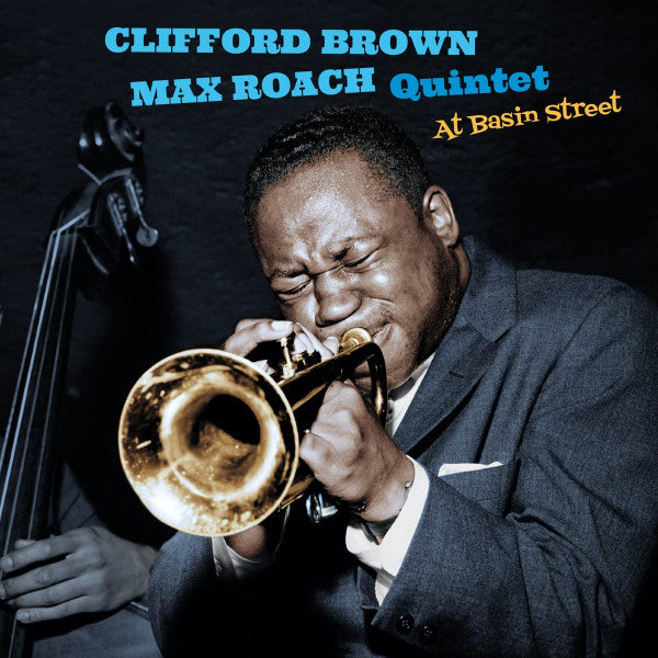 Clifford Brown Max Roach Quintet : At Basin Street (CD, Album, RE)