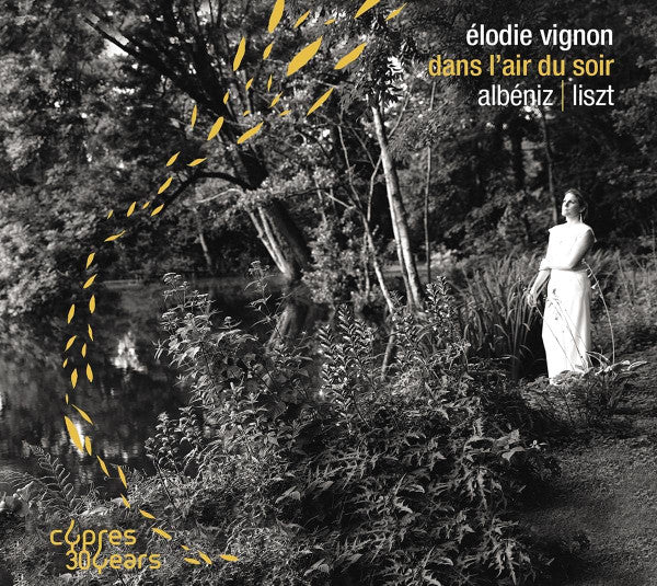 Élodie Vignon, Isaac Albéniz | Franz Liszt : Dans L'air Du Soir (CD, Album)