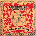 Legends Of Country : Anything But Country (LP)