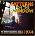 Various : Patterns On The Window (The British Progressive Pop Sounds Of 1974) (3xCD, Comp + Box)