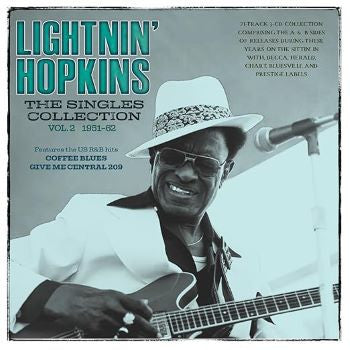 Lightnin' Hopkins : The Singles Collection - Vol. 2 1951-62 (3xCD, Comp)
