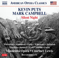 Kevin Puts, Mark Campbell (18), Karin Wolverton, Miles Mykkanen, Edward Parks, Andrew Wilkowske, Joshua Jeremiah, Christian Thurston, Christian Sanders (2), Troy Cook (4), Stephen Martin (15), Charles Eaton (2), Minnesota Opera, Courtney Lewis (2) : Silent Night (2xCD, Album)
