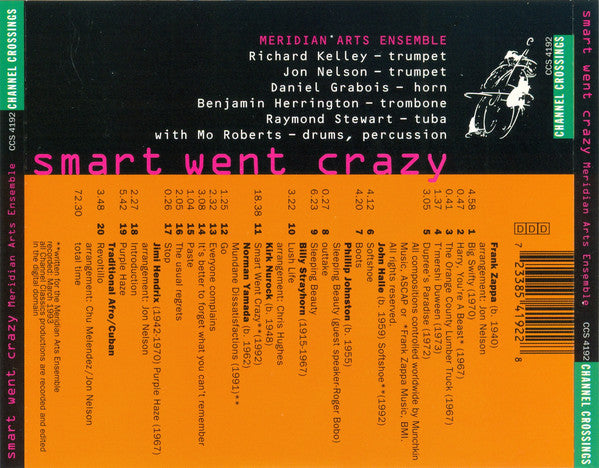 Meridian Arts Ensemble : Smart Went Crazy (CD, Album)