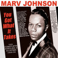 Marv Johnson : You Got What It Takes - The Complete Singles & Albums 1958-62 (2xCD, Comp)
