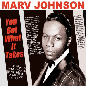 Marv Johnson : You Got What It Takes - The Complete Singles & Albums 1958-62 (2xCD, Comp)