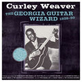 Curley Weaver : The Georgia Guitar Wizard 1928-50 (2xCD, Comp)