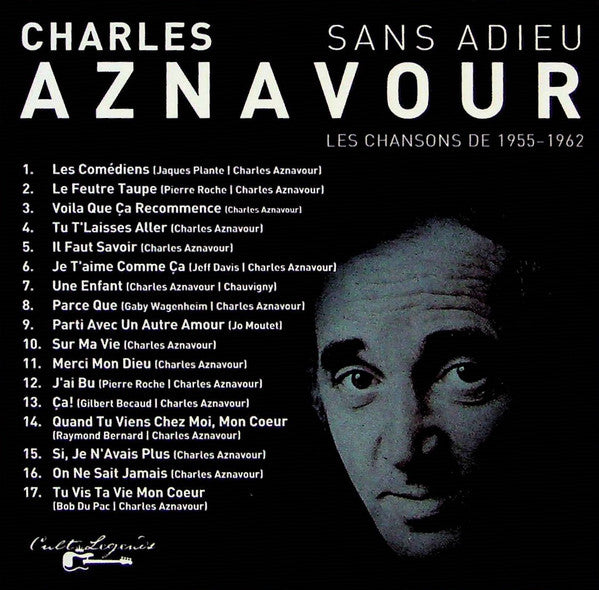 Charles Aznavour : Sans Adieu - Les Chansons 1955-1962 (CD, Unofficial)