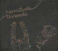 Hermitude : Threads (CD, Album, Dig)