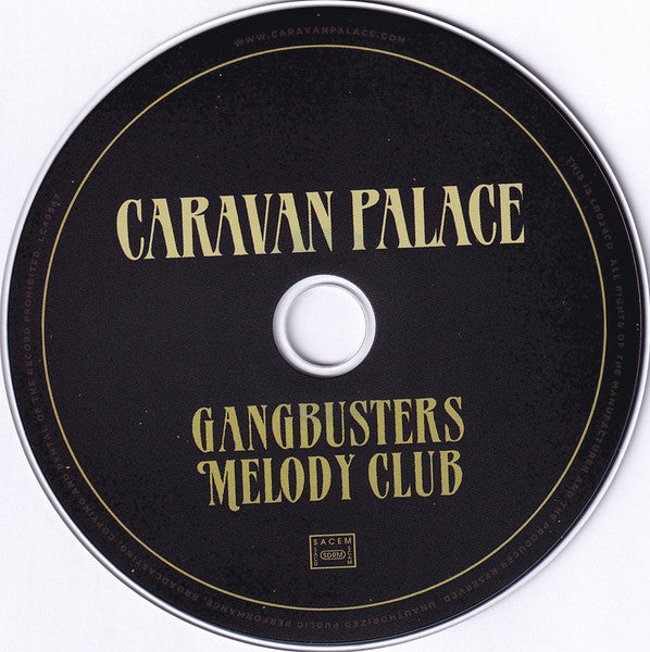 Caravan Palace : Gangbusters Melody Club (CD, Album, Dig)