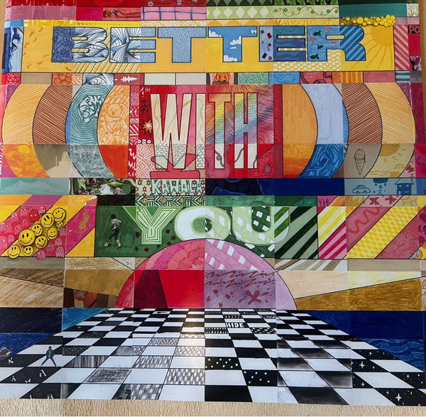 Kawala (2) : Better With You  (LP)