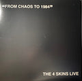 4 Skins : From Chaos To 1984 (The 4 Skins Live) (LP, Album, RE, Red)