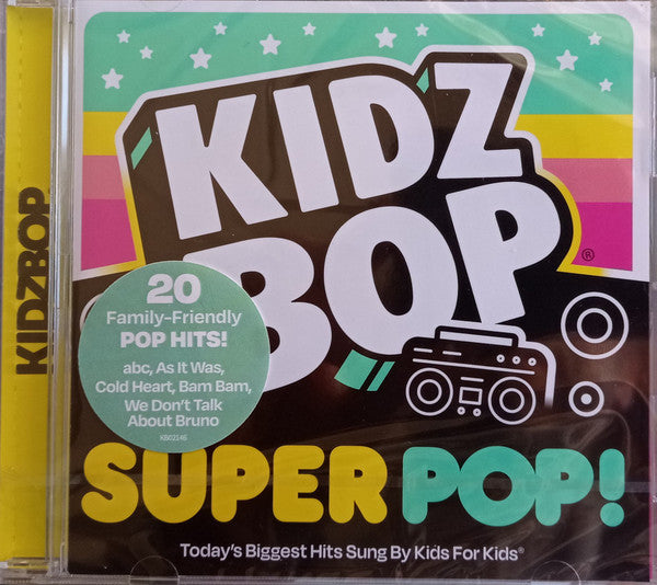 Kidz Bop Kids : Kidz Bop Super POP! (CD, Comp)