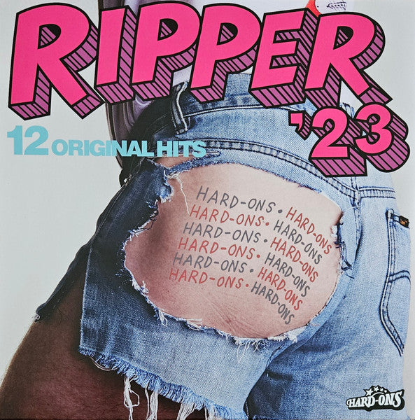 Hard-Ons : Ripper '23 - 12 Original Hits (LP, Album)