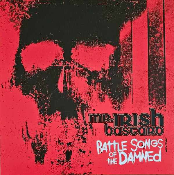 Mr. Irish Bastard : Battle Songs Of The Damned (LP, Album, Red)