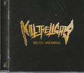 Kill The Lights (2) : Death Melodies (CD, Album)