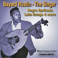 Bayard Rustin : The Singer • Negro Spirituals, Lute Songs & More (CD, Comp, Mono, RE)