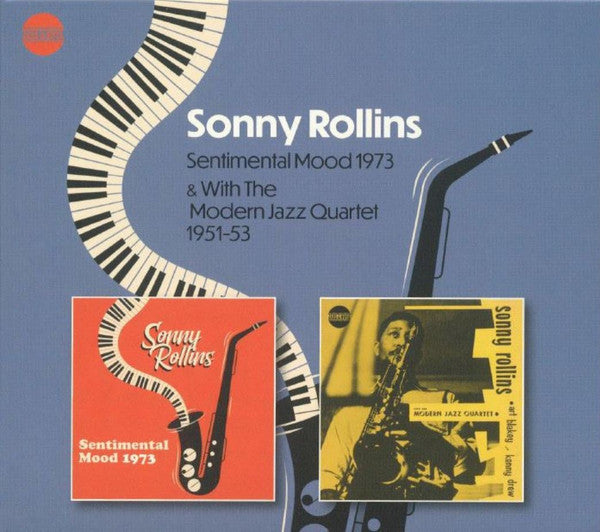 Sonny Rollins & With The Modern Jazz Quartet : Sentimental Mood 1973 / & With The Modern Jazz Quartet 1951-53 (CD, Comp)