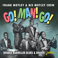 Frank Motley And His Motley Crew : Double Barrelled Blues & Boogie (CDr, Comp, Mono)