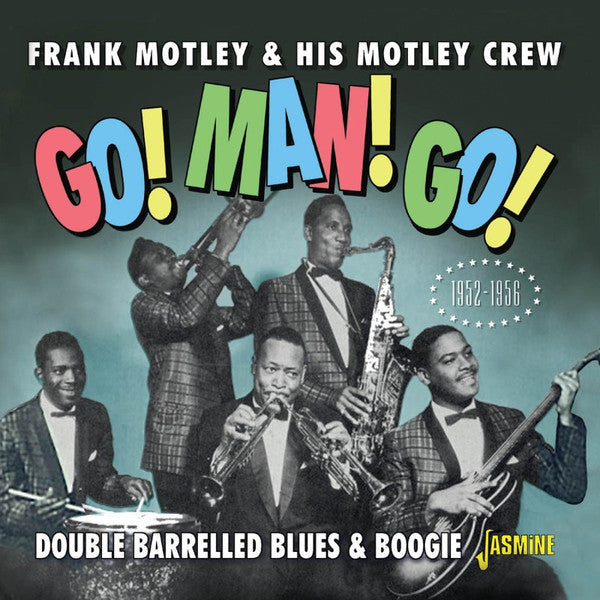 Frank Motley And His Motley Crew : Double Barrelled Blues & Boogie (CDr, Comp, Mono)