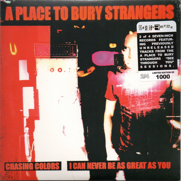 A Place To Bury Strangers : Chasing Colors / I Can Never Be As Great As You (7", Single, Ltd, Whi)