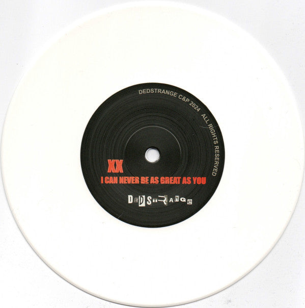A Place To Bury Strangers : Chasing Colors / I Can Never Be As Great As You (7", Single, Ltd, Whi)
