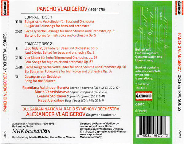 Pancho Vladigerov – Павел Герджиков, Румяна Еврова, Мария Венцеславова, Эвелина Стоицева, Bulgarian Radio Symphony Orchestra, Alexander Vladigerov : Orchestral Songs (2xCD, Comp)