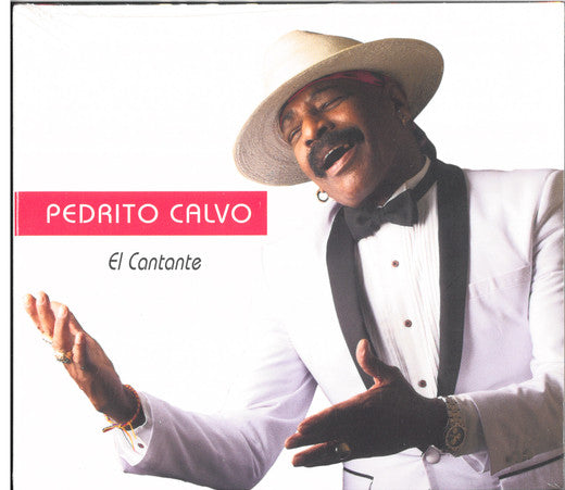 Pedrito Calvo : El Cantante (CD)
