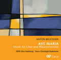Anton Bruckner, NDR Chor, Hans-Christoph Rademann : Ave Maria (Musik Für Chor Und Bläserensemble) (CD)