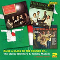 The Clancy Brothers & Tommy Makem : Raise A Glass To The Sounds Of The Clancy Brothers & Tommy Makem (2xCD, Comp, Mono)