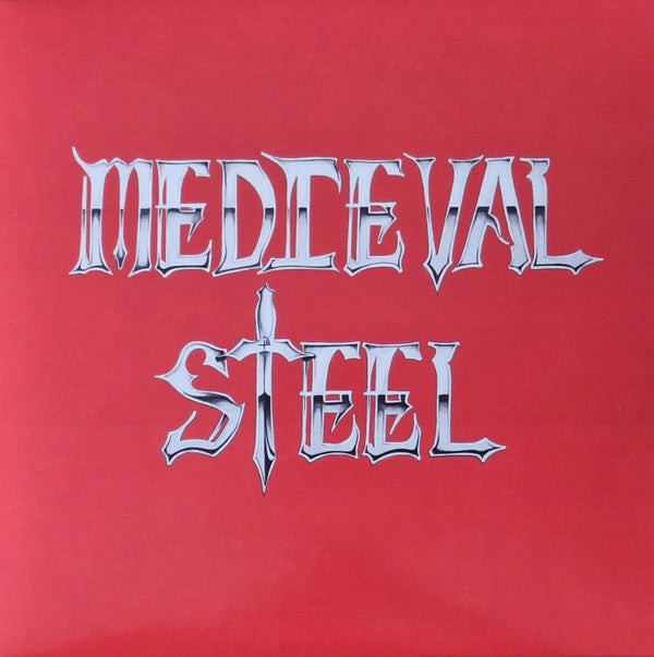 Medieval Steel : Medieval Steel (12", EP, Ltd, RE, RM)