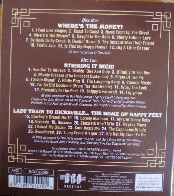 Dan Hicks And His Hot Licks : Where's The Money / Striking It Rich / Last Train To Hicksville (2xCD, Comp, RM)