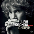 Frédéric Chopin, Ivan Bessonov : Ivan Bessonov Plays Chopin (SACD, Hybrid, Multichannel)