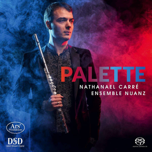 Nathanaël Carré, Ensemble Nuanz : Palette (SACD, Hybrid, Multichannel)