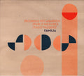 Rodrigo Recabarren / Pablo Menares / Yago Vazquez : Familia (CD, Album)