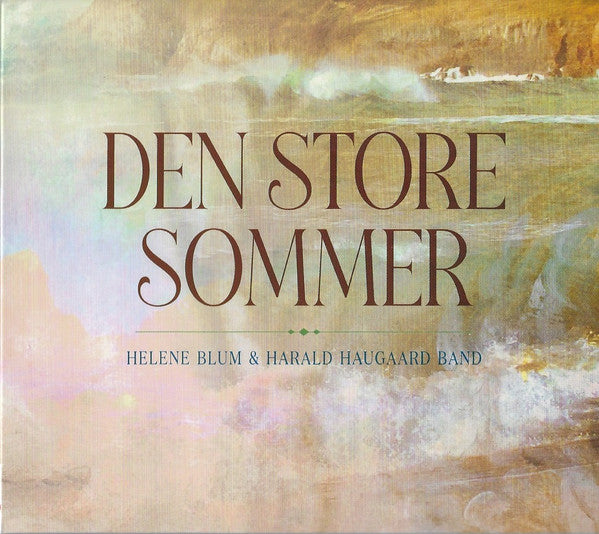 Helene Blum & Harald Haugaard Band : Den Store Sommer (CD, Album)