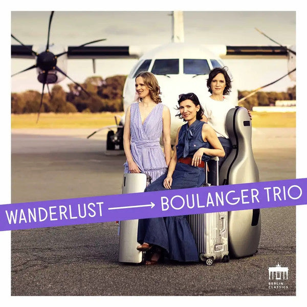 Boulanger Trio : Wanderlust (CD, Album)
