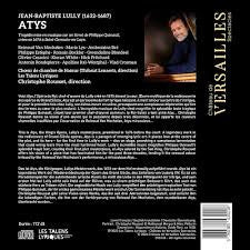 Jean-Baptiste Lully, Christophe Rousset, Reinoud Van Mechelen, Marie Lys, Ambroisine Bré, Philippe Estèphe, Romain Bockler, Gwendoline Blondeel, Olivier Cesarini, Kieran White (2), Nick Pritchard (2), Antonin Rondepierre, Apolline Raï-Westphal, Vlad Crosm : Atys (3xCD)