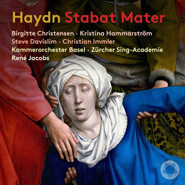 Joseph Haydn  –  Brigitte Christensen, Kristina Hammarström, Steve Davislim, Christian Immler, Zürcher Sing-Akademie, Kammerorchester Basel, René Jacobs : Stabat Mater (CD, Album, PCM)