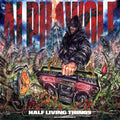 Alpha Wolf (2) : Half Living Things (LP, Ltd, Lig)