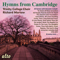 The Choir Of Trinity College, Cambridge, Richard Marlow : Hymns From Cambridge (CD, Album)