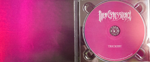 Then Comes Silence : Trickery (CD, Album)