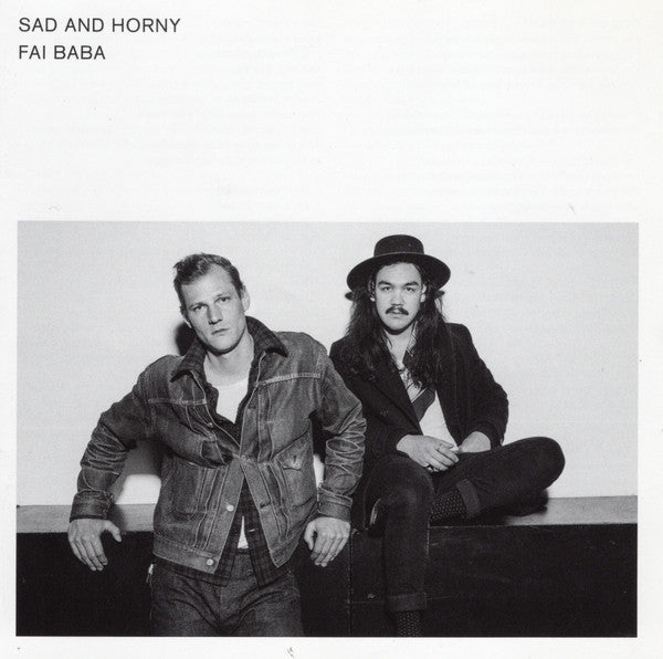 Fai Baba : Sad And Horny (CD, Album)