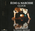 Christoph Willibald Gluck – Hervé Niquet, Le Concert Spirituel : Écho & Narcisse (2xCD, Album)