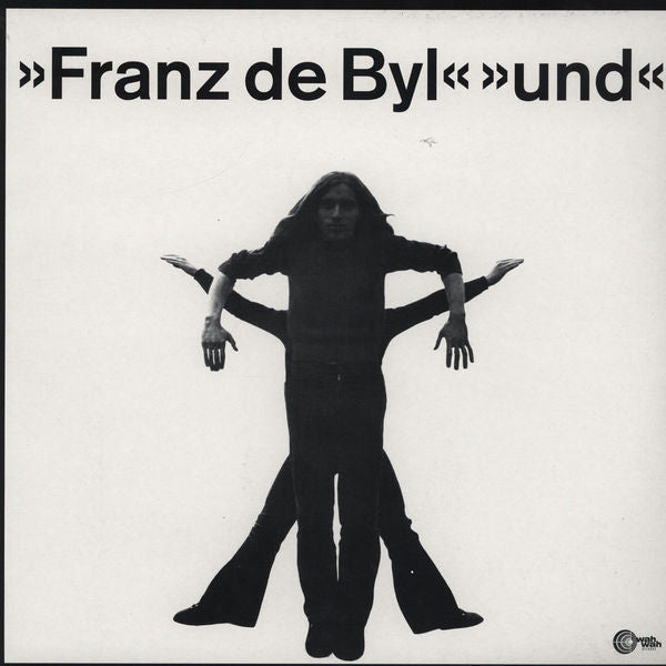 Franz De Byl : Und (LP, Album, RE)