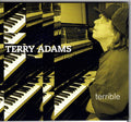 Terry Adams (2) : Terrible (CD, Album, RE, RM)