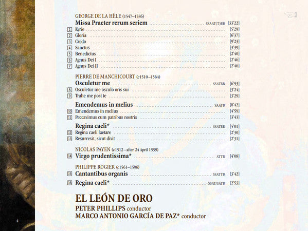 George de la Hèle, El León De Oro, Peter Phillips (2), Marco Antonio García De Paz : Missa Praeter Rerum Seriem (CD, Album)