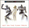 Munich Machine : Get On The Funk Train (CD, Comp, RE)