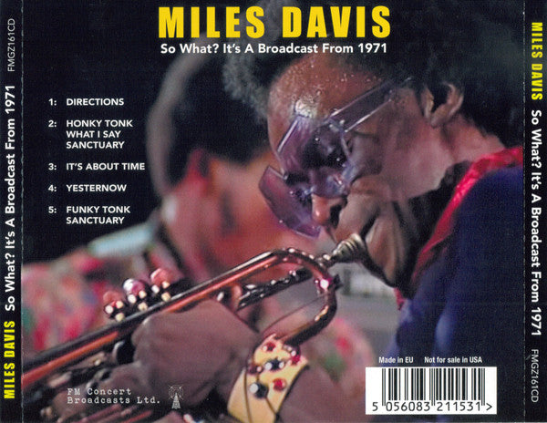 Miles Davis : So What?  It's A Broadcast From 1971 (CD, Unofficial)