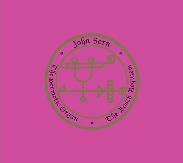 John Zorn : The Hermetic Organ Vol. 12 - The Bosch Requiem (CD, Album)
